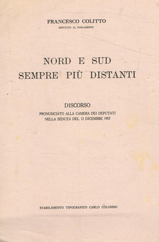 Nord e sud sempre piu distanti - Francesco Colitto - copertina