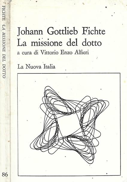 La missione del dotto - J. Gottlieb Fichte - copertina