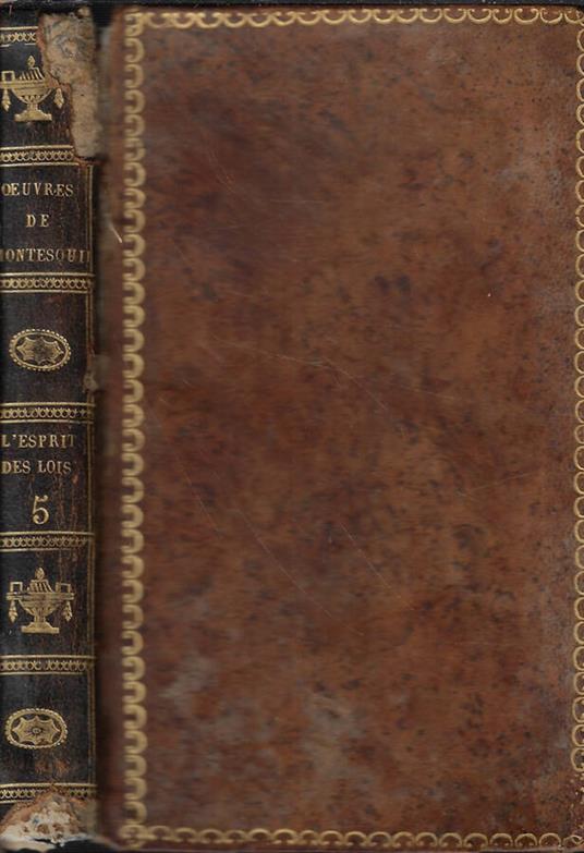 De l'esprit des lois Tomo V - Charles L. de Montesquieu - copertina