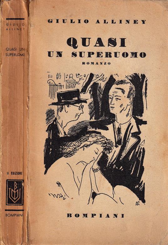 Quasi un superuomo - Giulio Alliney - copertina