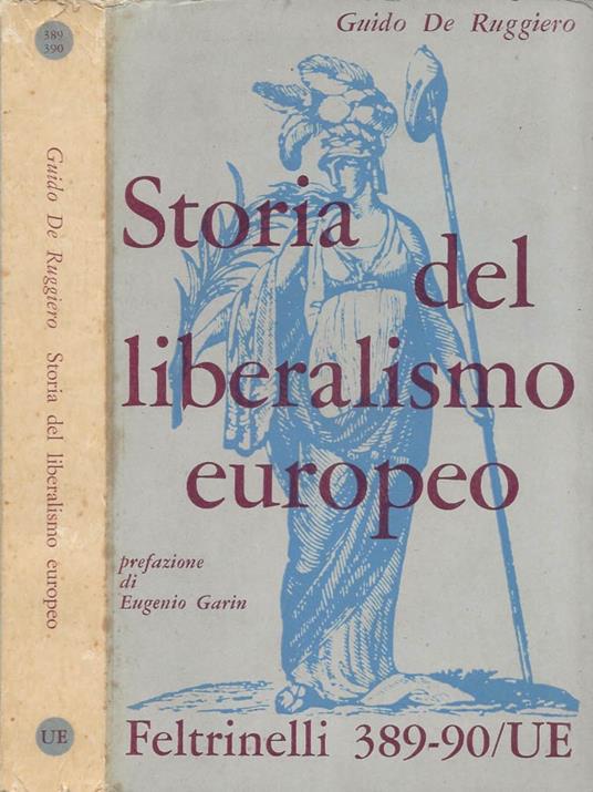Storia del liberalismo europeo - Guido De Ruggiero - copertina