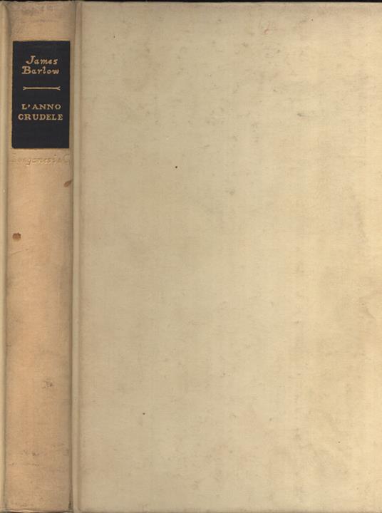 L' anno crudele - James Barlow - copertina