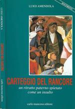 Carteggio del rancore