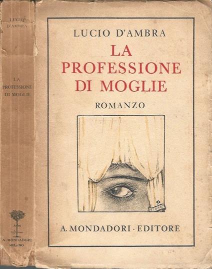 La professione di moglie - Lucio D'Ambra - copertina