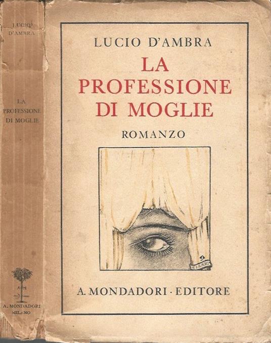 La professione di moglie - Lucio D'Ambra - copertina