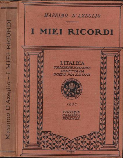 I miei ricordi - Massimo D'Azeglio - copertina