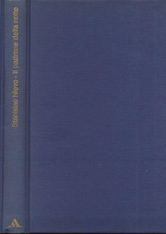 Il padrone della notte - Stanislao Nievo - copertina