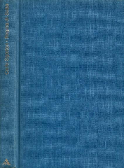 Regina di Saba - Carlo Sgorlon - copertina