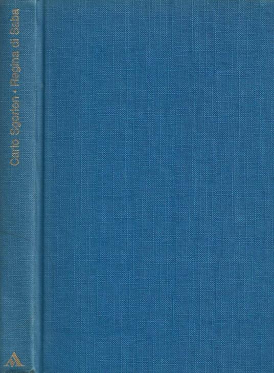 Regina di Saba - Carlo Sgorlon - copertina