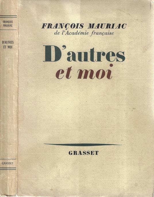 D'autres et moi - François Mauriac - copertina
