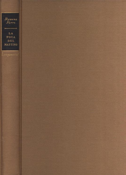 La foca del mattino - Rowena Farre - copertina