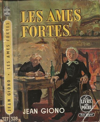 Les ames fortes - Jean Giono - copertina