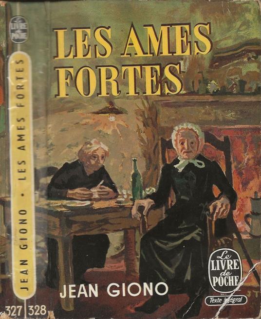 Les ames fortes - Jean Giono - copertina