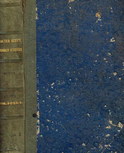 Romanzi storici di Walter Scott, tomo I, parte I - Walter Scott - copertina