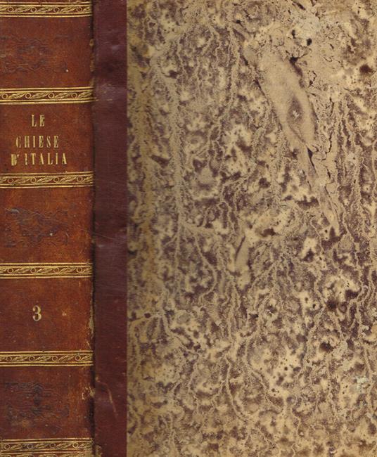 Le chiese d'Italia dalla loro origine sino ai nostri giorni vol.III - Giuseppe Cappelletti - copertina