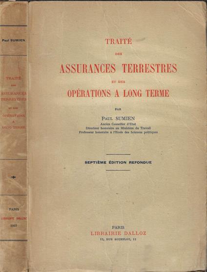 Traité des assurances terrestres et des operations de capitalisation, d'epargne et de crédit différé - copertina