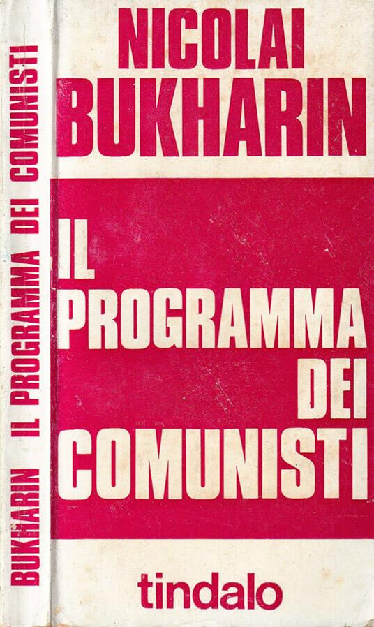 Il programma dei comunisti - Nicolai Bukharin - copertina