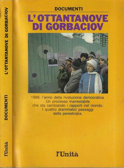 L' ottantanove di Gorbaciov - Adriano Guerra - copertina