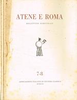 Atene e Roma. Bollettino bimestrale fasc.VII/VIII, IX/X, XI/XII, anno 1953