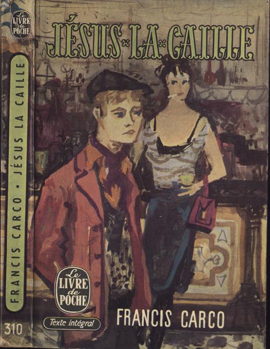 Jésus la caille - Francis Carco - copertina