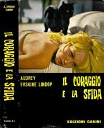 Il coraggio e la sfida