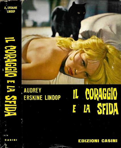 Il coraggio e la sfida - Audrey Erskine Lindop - copertina