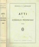 Provincia di Campobasso. Atti del consiglio provinciale 1953