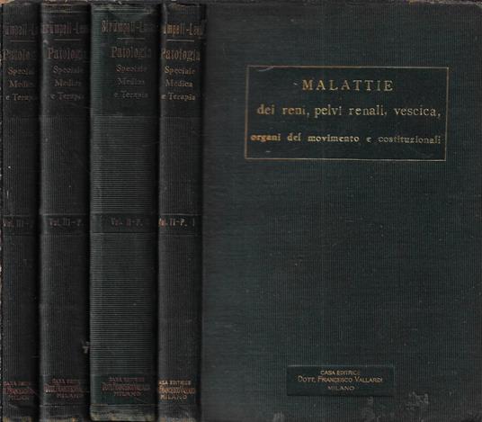 Trattato di patologia speciale medica e terapia ad uso dei medici e studenti Vol. II- Parte I-II Vol. III- parte I-II - copertina
