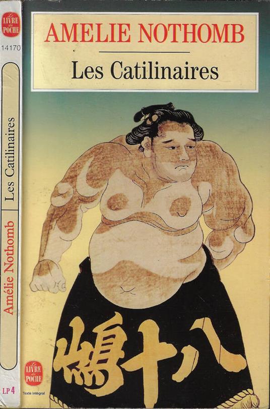 Les catilinaires - Amélie Nothomb - copertina