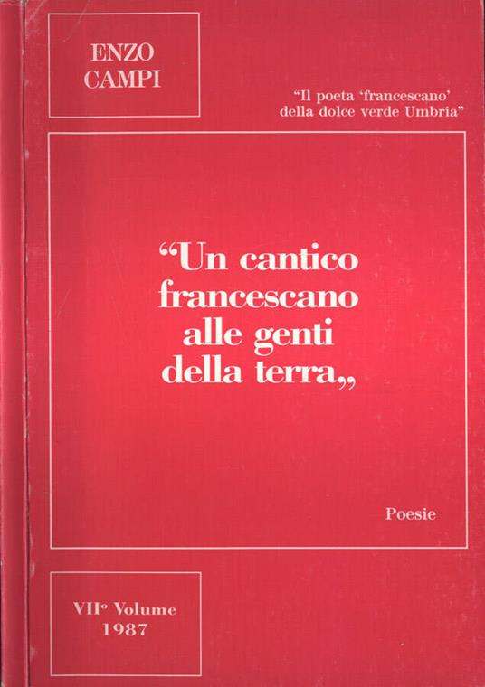 Un cantico francescano alle genti della terra Vol. VII - Enzo Campi - copertina