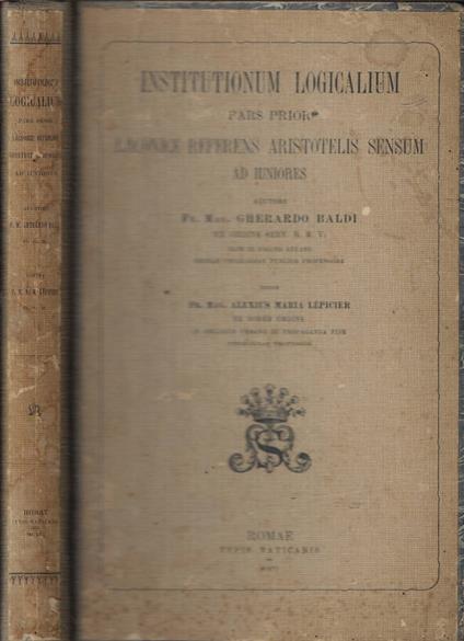 Institutionum Logicalium pars prior Laconice Referens Aristotelis sensum ad iuniores - copertina