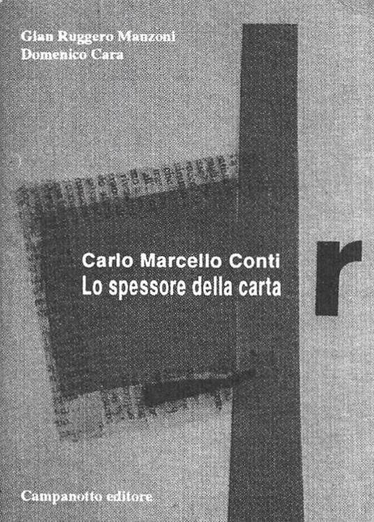 Carlo Marcello Conti. Lo spessore della carta - copertina