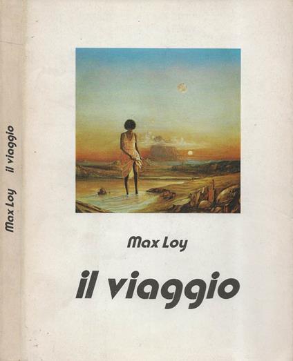 Il viaggio - Max Loy - copertina