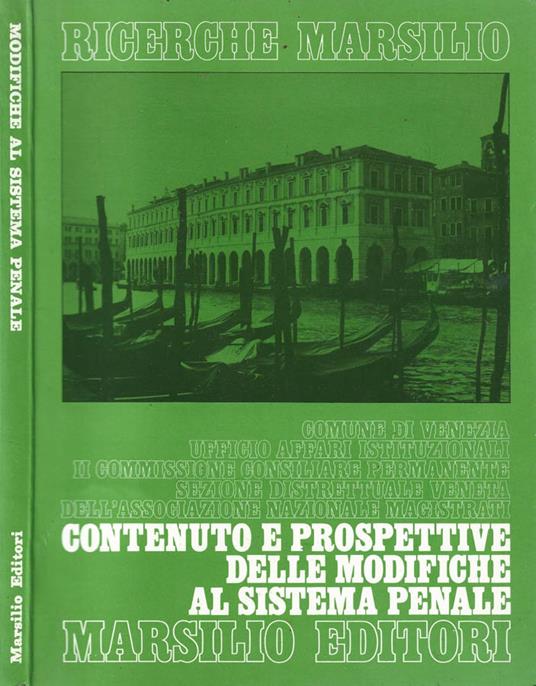 Contenuto e prospettive delle modifiche al sistema penale - copertina