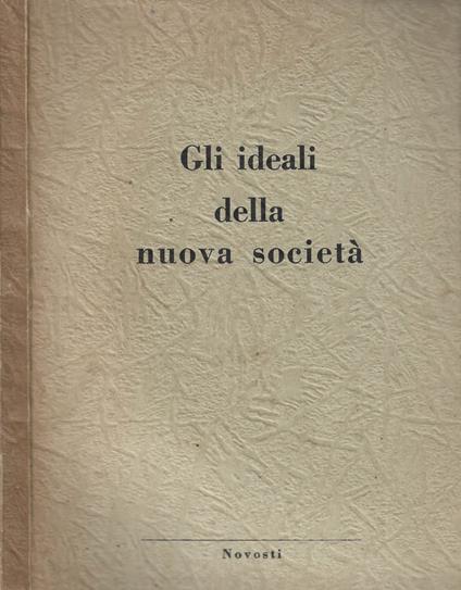 Gli ideali della nuova società - copertina