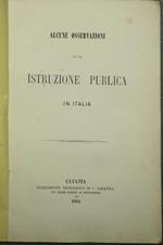Alcune osservazioni su la istruzione publica in Italia
