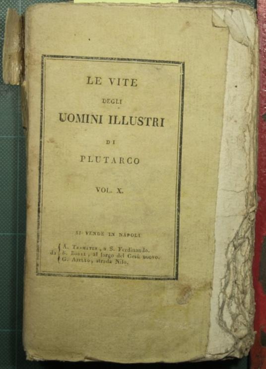 Le vite degli uomini illustri - Vol. X - Plutarco - copertina
