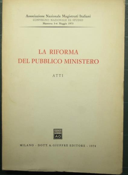 La riforma del Pubblico Ministero - copertina
