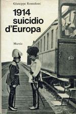 1914 suicidio d'Europa