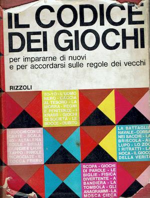 Il codice dei giochi per impararne di nuovi e accordarsi sulle regole dei vecchi - Claude Aveline - copertina