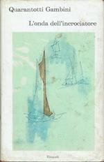 L' onda dell'incrociatore