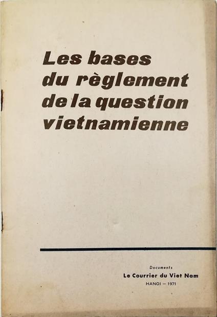 Les bases du règlement de la question vietnamienne - copertina