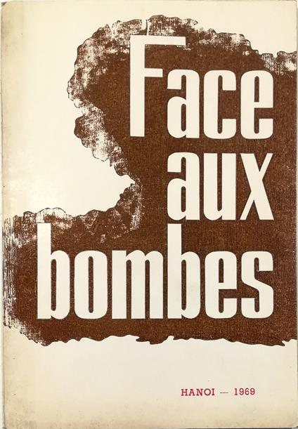 Face aux bombes Reportages - copertina