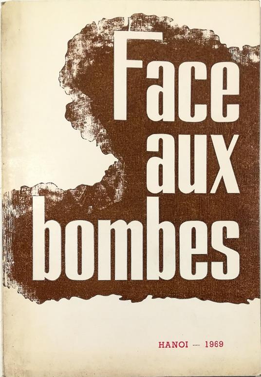 Face aux bombes Reportages - copertina