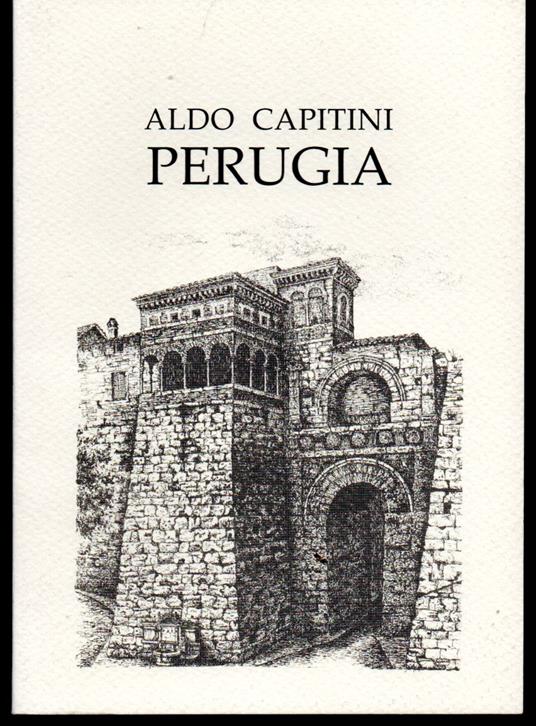 Perugia Punti di vista per una interpretazione - Aldo Capitini - copertina