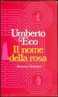 Il NOME DELLA ROSA (Prima edizione) - Umberto Eco - copertina