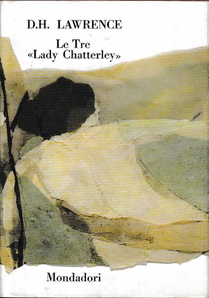 Le tre Lady Chatterley - D. H. Lawrence - copertina