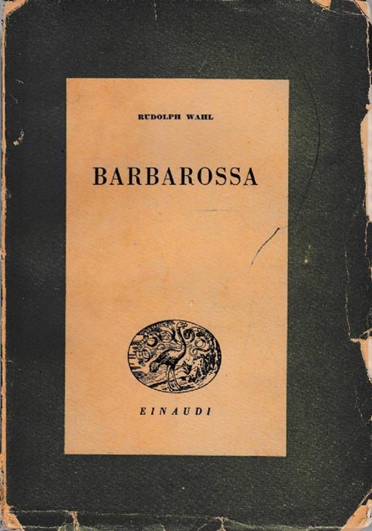Barbarossa - Rudolph Wahl - copertina