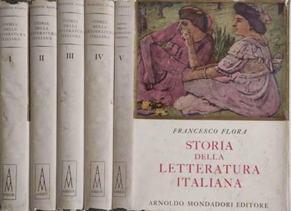 Storia della letteratura italiana Vol.I, II, III, IV, V - Francesco Flora - copertina