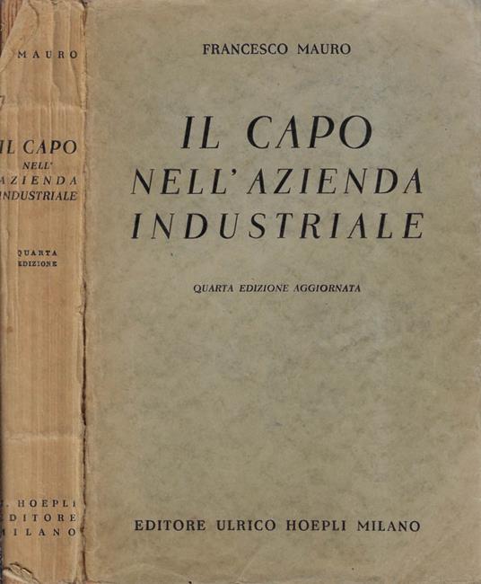 Il capo nell'azienda industriale - Francesco Mauro - copertina